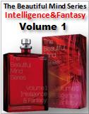 Volume 1: Intelligence & Fantasy The Beautiful Mind Series 
