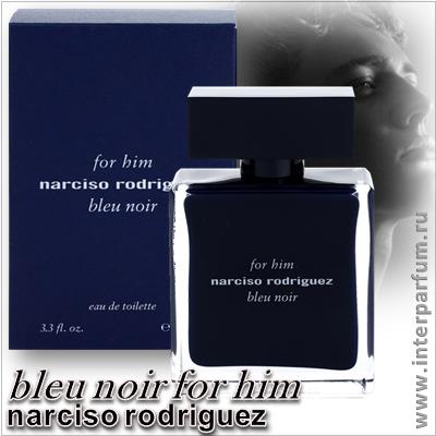 Narciso Rodriguez Bleu Noir For Him