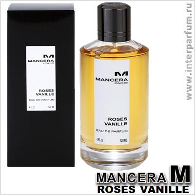 Mancera Roses Vanille