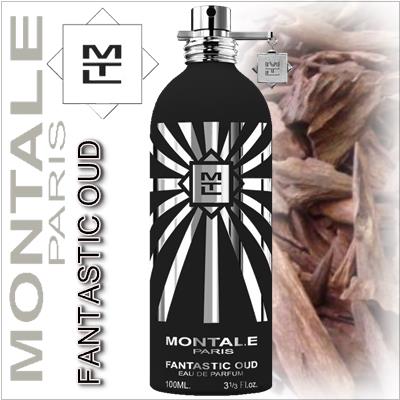 Fantastic Oud Montale