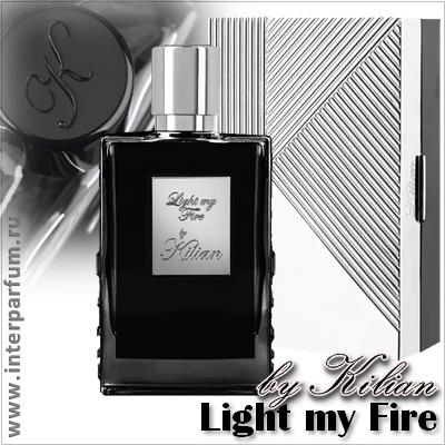 Light My Fire by Kilian