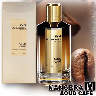 Mancera Aoud Café 