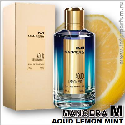 Mancera Aoud Lemon Mint