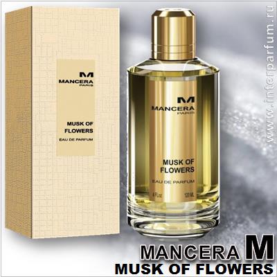 Mancera Musk of Flowers