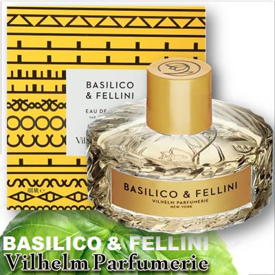 Vilhelm Parfumerie Basilico & Fellini