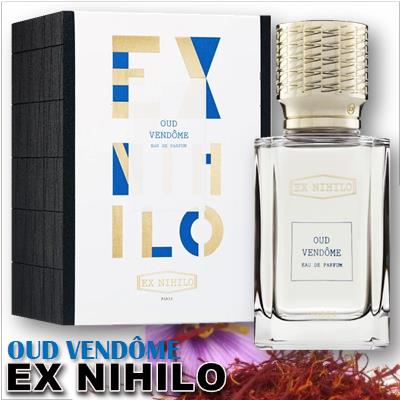 Ex Nihilo Oud Vendome