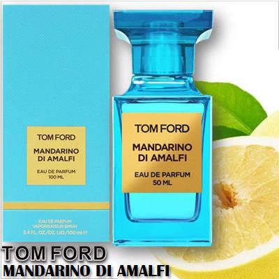 Tom Ford Mandarino di Amalfi