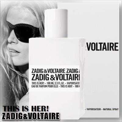 Zadig&Voltaire This is Her!