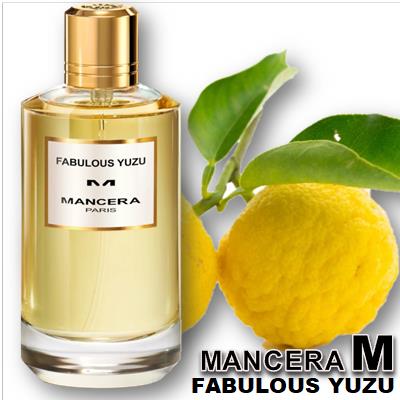 Mancera Fabulous Yuzu