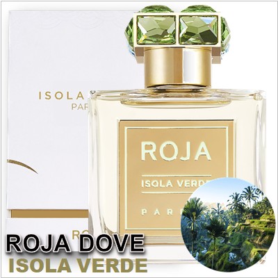 Roja Dove Isola Verde