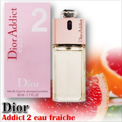 Dior Addict 2 Eau Fraiche