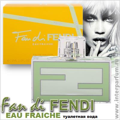 Fan di Fendi Eau Fraiche