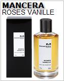 Mancera Roses Vanille