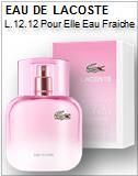 Eau de Lacoste L.12.12 Pour Elle Eau Fraiche