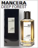 Mancera Deep Forest