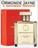 Ormonde Jayne 4. Montabaco Intensivo