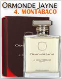 Ormonde Jayne 4. Montabaco